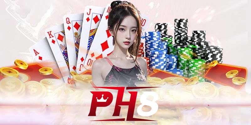 Các loại game bài phổ biến trong Ph8